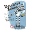 Detektív Zebra a prípad stratených tortičiek - Gill McLean Detektív Zebra a prípad stratených tortičiek - Gill McLean