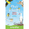E-kniha Ptačí pohádky - Martina Boučková E-kniha Ptačí pohádky - Martina Boučková
