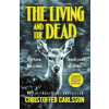 The Living and the Dead The Living and the Dead