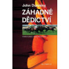 Záhadné dědictví - John Dunning Záhadné dědictví - John Dunning