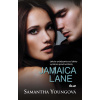 Jamaica Lane - Samantha Youngová Jamaica Lane - Samantha Youngová