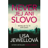 Never jej ani slovo Never jej ani slovo