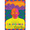 Foucault in California - Simeon Wade Foucault in California - Simeon Wade
