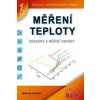 Měření teploty - senzory a měřicí obvody Měření teploty - senzory a měřicí obvody