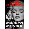 The Last Days of Marilyn Monroe The Last Days of Marilyn Monroe
