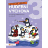 Hravá hudební výchova 3 – metodická příručka Hravá hudební výchova 3 – metodická příručka