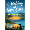 A Wedding in Lake Como - Jennifer Probst A Wedding in Lake Como - Jennifer Probst