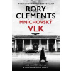 Mníchovský vlk - Rory Clements Mníchovský vlk - Rory Clements