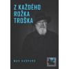 Z každého rožka troška /… (Max Kašparů) Z každého rožka troška /… (Max Kašparů)