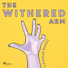 The Withered Arm (EN) The Withered Arm (EN)