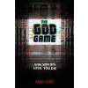 The God Game The God Game
