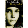 Zloděj kufrů - Arnošt Lustig Zloděj kufrů - Arnošt Lustig