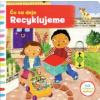 Čo sa deje Recyklujeme Čo sa deje Recyklujeme