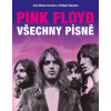 Pink Floyd Všechny písně Pink Floyd Všechny písně
