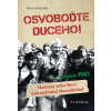 Osvoboďte duceho! - Marco Patricelli Osvoboďte duceho! - Marco Patricelli