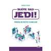 Buďte ako JEDI! - Gwendal Fossois Buďte ako JEDI! - Gwendal Fossois