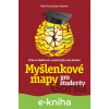 E-kniha Myšlenkové mapy pro studenty - Michal Černý, Dagmar Chytková E-kniha Myšlenkové mapy pro studenty - Michal Černý, Dagmar Chytková