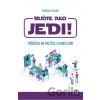 Buďte ako JEDI! - Gwendal Fossois Buďte ako JEDI! - Gwendal Fossois