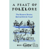 A Feast of Folklore - Ben Gazur A Feast of Folklore - Ben Gazur