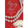 Vanity Fair - Secondary Level 3 + CD - Thackeray William M. Vanity Fair - Secondary Level 3 + CD - Thackeray William M.