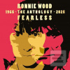 Wood Ronnie: Fearless:… (Bertelsmann Music Gr) Wood Ronnie: Fearless:… (Bertelsmann Music Gr)