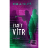 Zasít vítr (Nikola Valová) Zasít vítr (Nikola Valová)