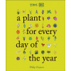 RHS A Plant for Every Day of the Year RHS A Plant for Every Day of the Year