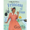 Princess and the Peas - Rachel Himes Princess and the Peas - Rachel Himes