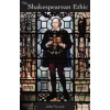 The Shakespearean Ethic The Shakespearean Ethic