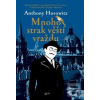 Mnoho strak věští vraždu (Anthony Horowitz) Mnoho strak věští vraždu (Anthony Horowitz)