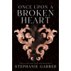 Once Upon a Broken Heart Once Upon a Broken Heart