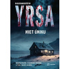 Niet úniku - Yrsa Sigurdardóttir Niet úniku - Yrsa Sigurdardóttir