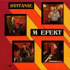 M Efekt: Svitanie M Efekt: Svitanie