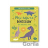 Moje báječné dinosaury - Svojtka&Co. Moje báječné dinosaury - Svojtka&Co.