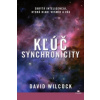 Kľúč synchronicity (David Wilcock)(Brožovaná) Kľúč synchronicity (David Wilcock)(Brožovaná)