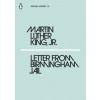 Letter from Birmingham Jail - Martin Luther King Jr., Penguin Classics Letter from Birmingham Jail - Martin Luther King Jr., Penguin Classics