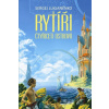 Rytíři Čtyřiceti ostrovů - Sergej Lukjaněnko Rytíři Čtyřiceti ostrovů - Sergej Lukjaněnko