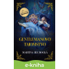 E-kniha Gentlemanovo tajomstvo - Martina Hlubocká E-kniha Gentlemanovo tajomstvo - Martina Hlubocká