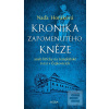 Kronika zapomenutého kně… (Naďa Horáková) Kronika zapomenutého kně… (Naďa Horáková)