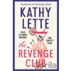 The Revenge Club - Kathy Lette The Revenge Club - Kathy Lette