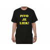 Divja Tričko Pivo je liek - veľkosť L Divja Tričko Pivo je liek - veľkosť L