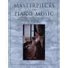 Masterpieces of Piano Music - pre klavír Masterpieces of Piano Music - pre klavír