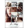 If I Stay - Gayle Formanová If I Stay - Gayle Formanová