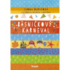 Básničkový karneval - Ivona Ďuričová, Katarína Ilkovičová Básničkový karneval - Ivona Ďuričová, Katarína Ilkovičová