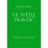 Ve světle Pravdy Ve světle Pravdy