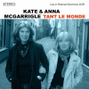 Kate & Anna McGarrigle, MCGARRIGLE, KATE & ANNA - TANT LE MONDE, LIVE IN BREMEN CD, CD Kate & Anna McGarrigle, MCGARRIGLE, KATE & ANNA - TANT LE MONDE, LIVE IN BREMEN CD, CD
