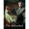 The Betrothed The Betrothed