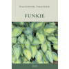 Grabowska Beata,Kubala Tomasz - Funkie Grabowska Beata,Kubala Tomasz - Funkie