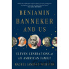 Benjamin Banneker and Us - Rachel Jamison Webster Benjamin Banneker and Us - Rachel Jamison Webster
