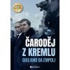 Čaroděj z Kremlu - Giuliano Empoli da Čaroděj z Kremlu - Giuliano Empoli da